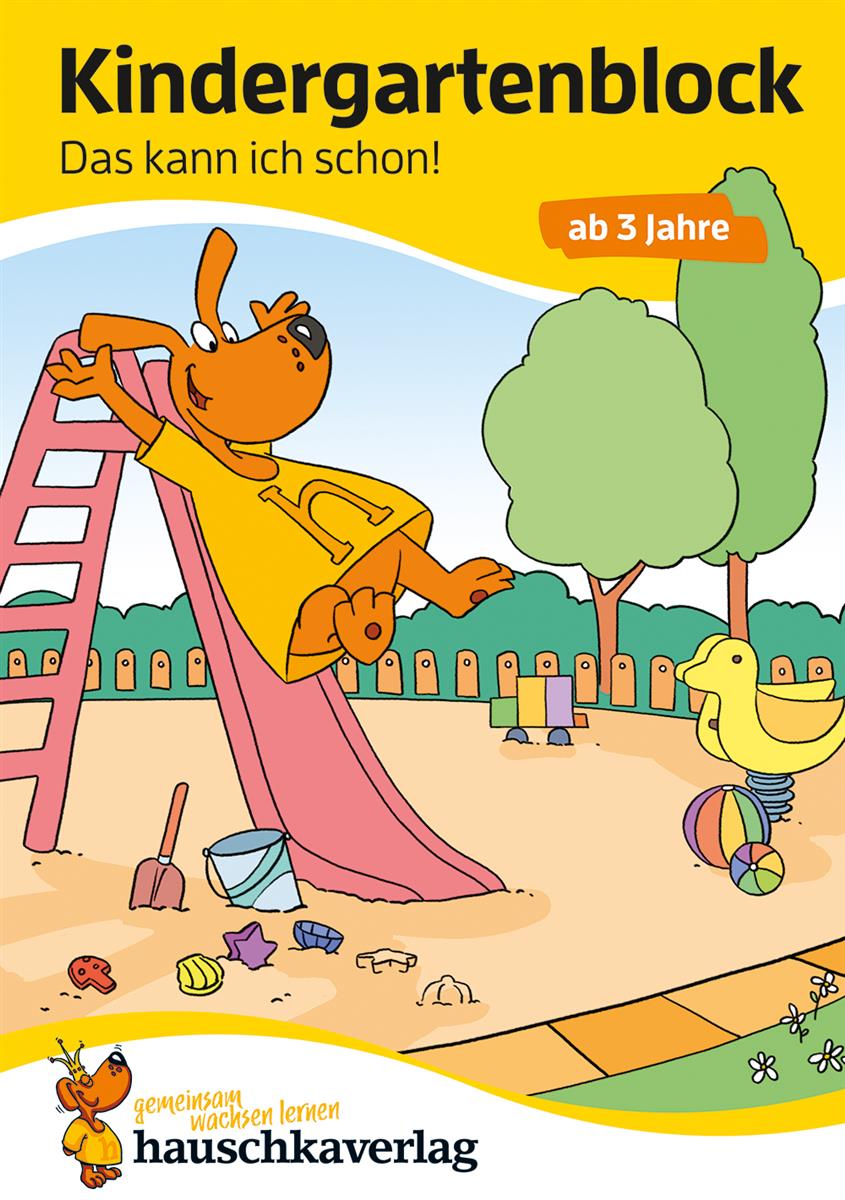 Hauschkaverlag Kindergartenblockab 3 Jahre Das kann ich schon! ab 3 Jahre