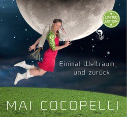 Musik CD Mai Cocopelli Kindermusik Einmal Weltraum und zurück