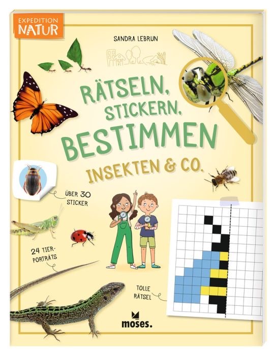 moses Expedition Natur - Rätseln, Stickern, Bestimmen Insekten & Co. moses Expedition Natur - Rätseln, Stickern, Bestimmen Insekten & Co.