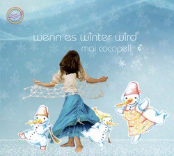 Musik CD Mai Cocopelli Kindermusik Wenn es Winter wird" (Doppel-CD)