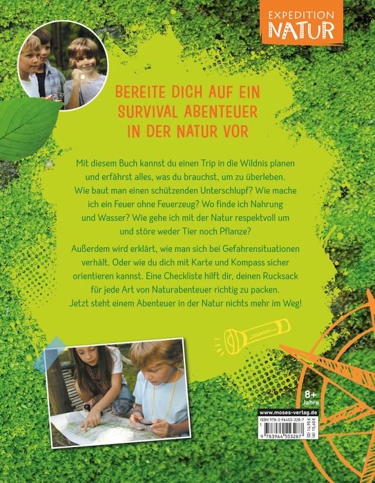 moses Expedition Natur - Outdoor-Survival Alles, was du zum Überleben in der Natur brauchst